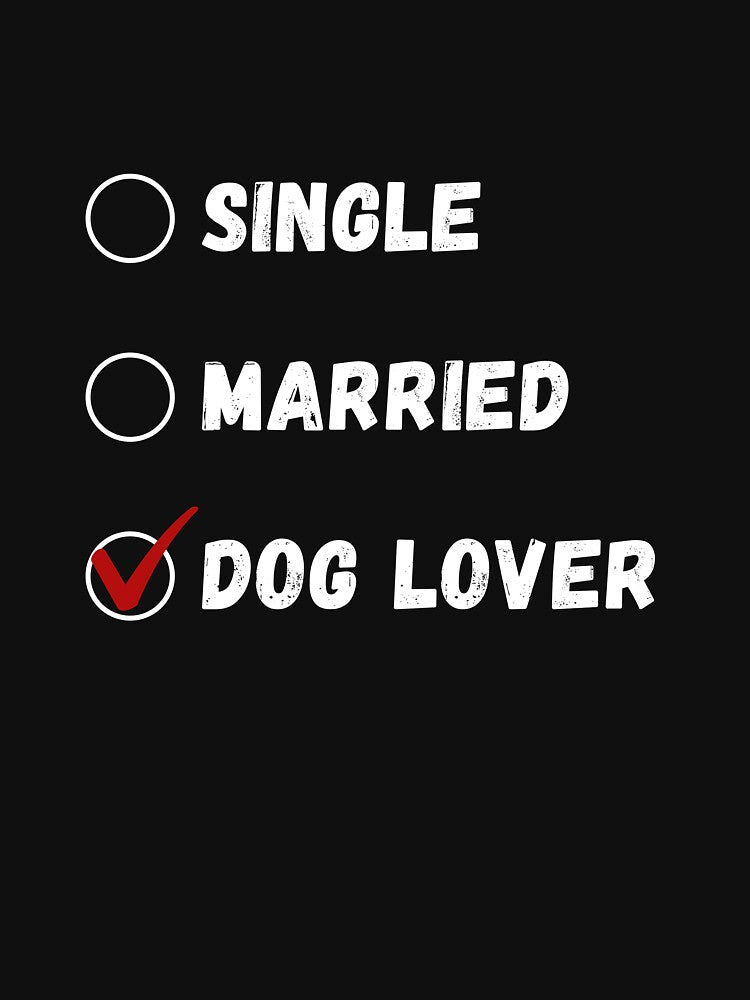 Single Married Dog Lover, Dog Lover Shirt by Sleepy Cat Design