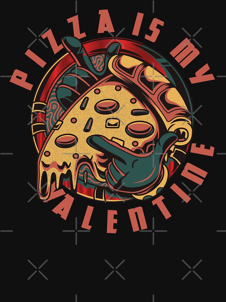 Pizza Is My Valentine by PhillDaPhlava