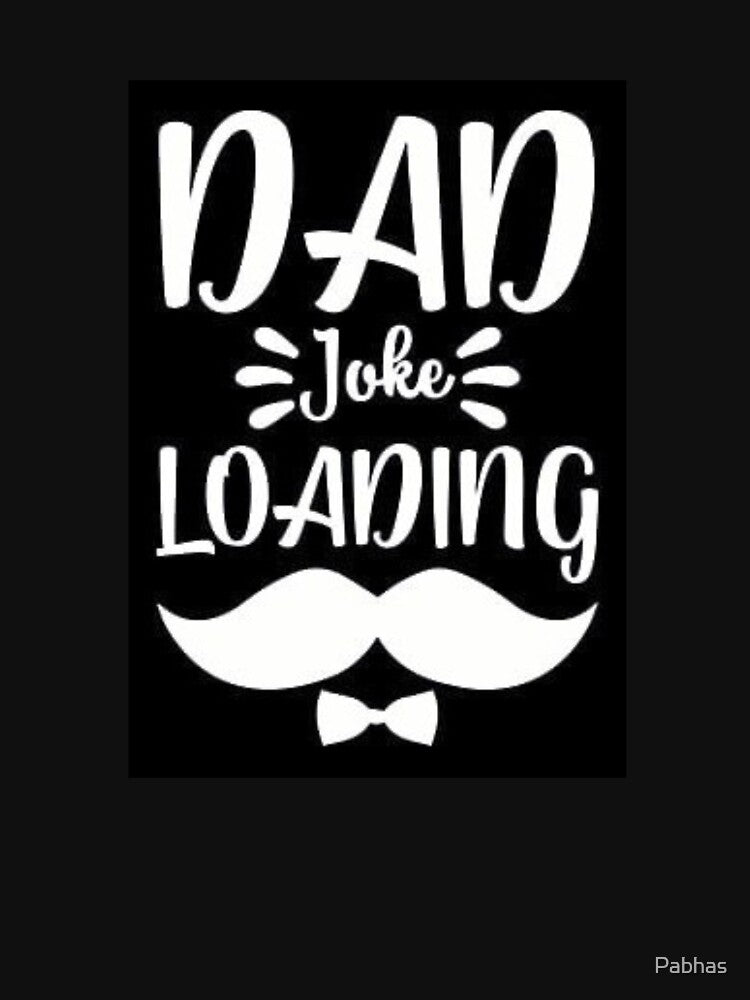 DAD JOKE LOADING by Pabhas