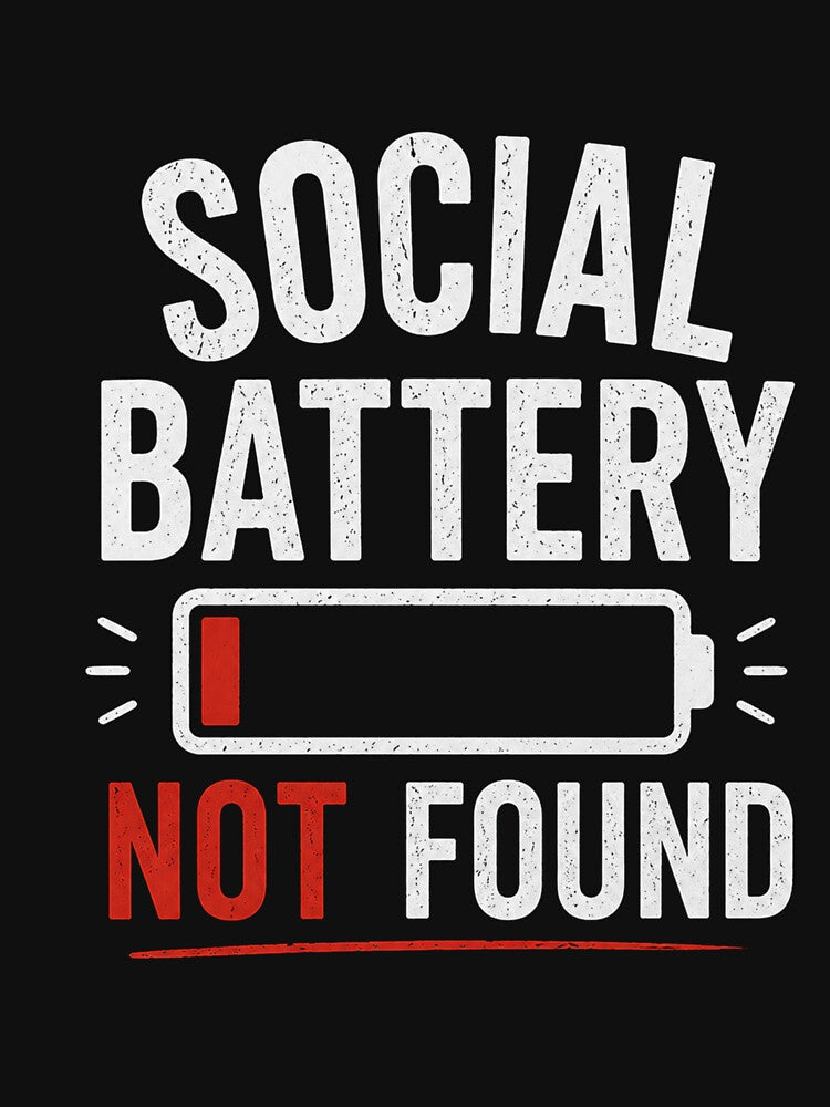 Social Battery Not Found by Unknowj
