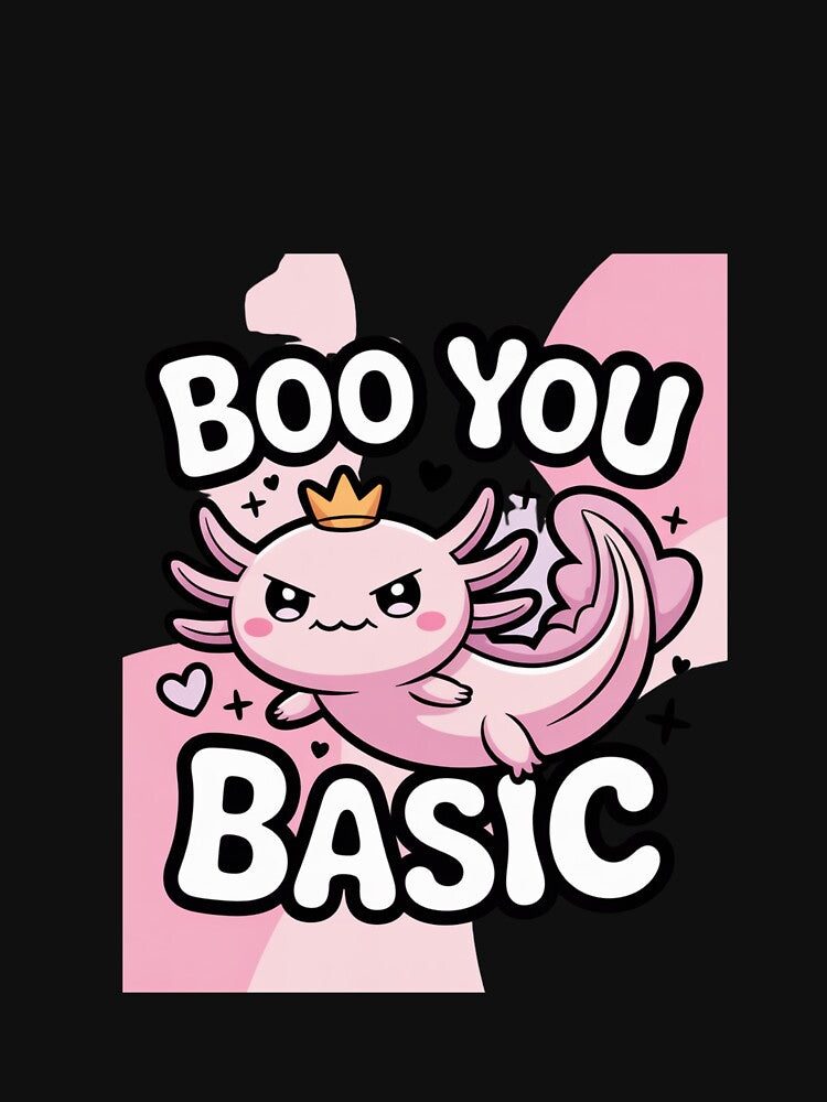 Boo You Basic – Sassy Cute Axolotl Kawaii Sticker by Ashley critters