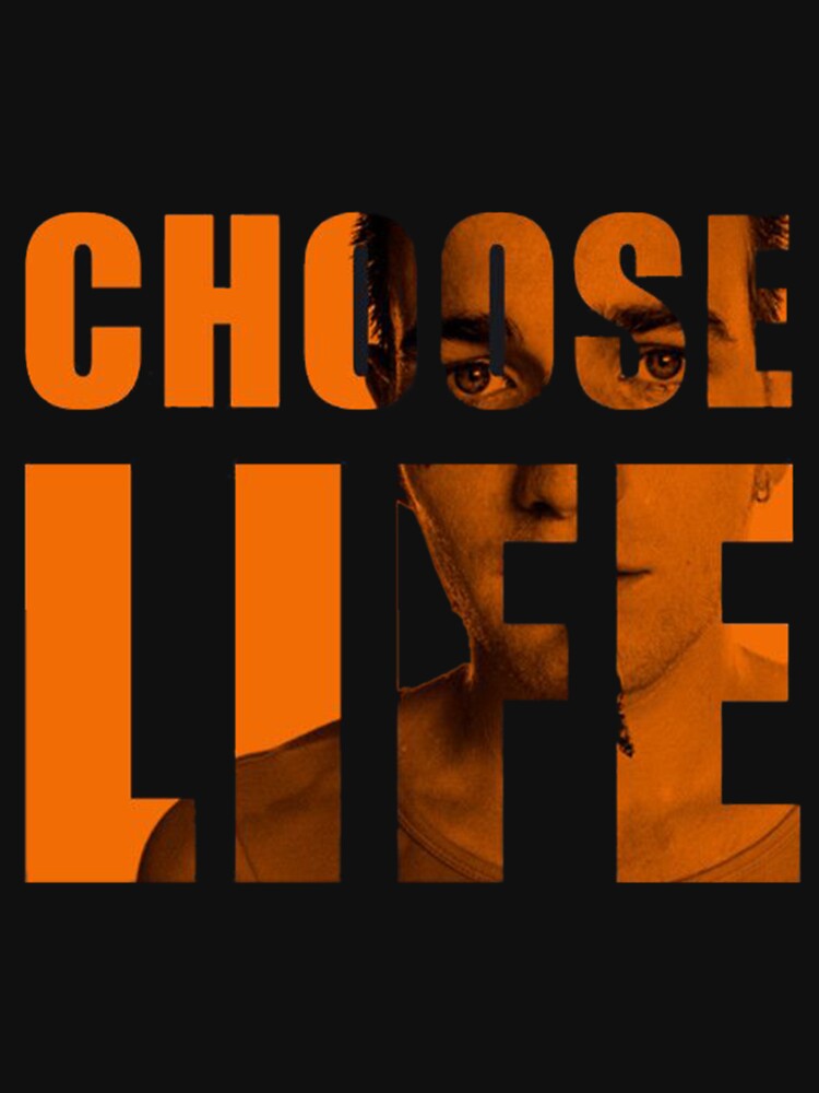 Best Selling Choose Life Trainspotting by Kinkbling