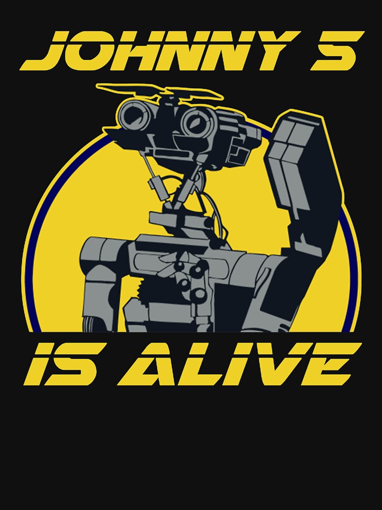 Johnny 5 is alive by Raiseofwoman