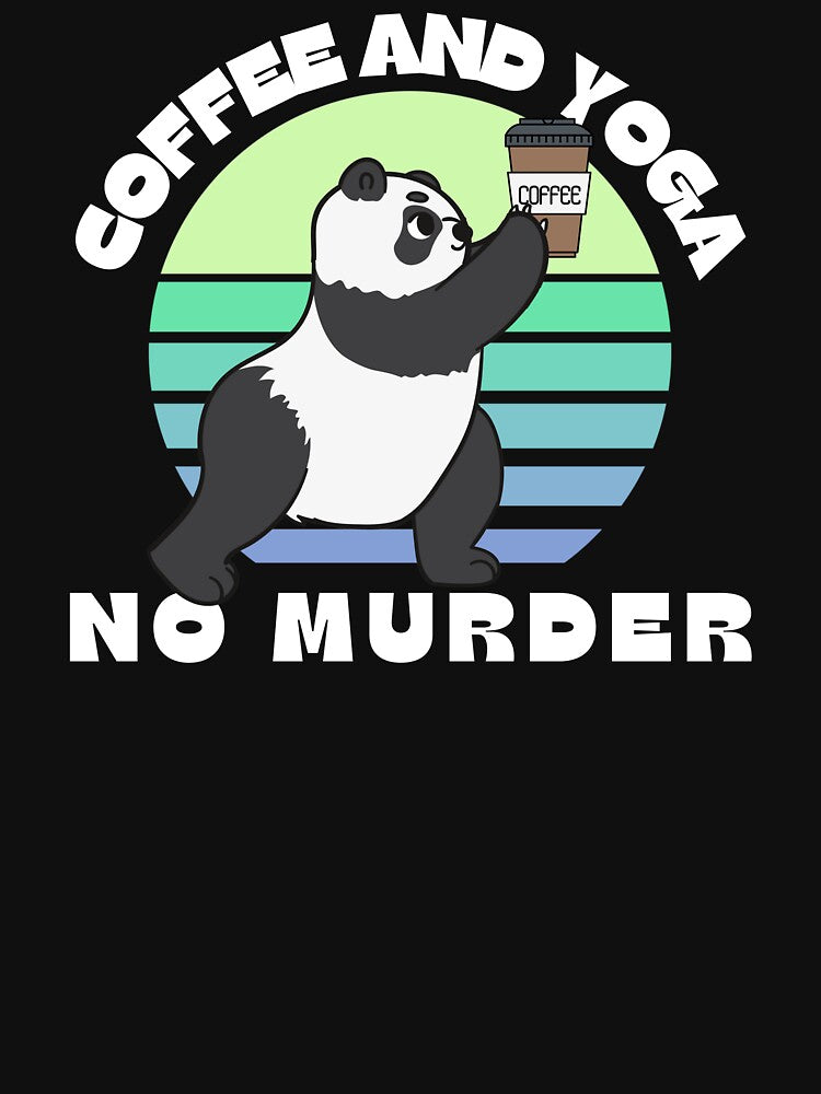 Coffee and yoga no murder funny yoga panda by reka88
