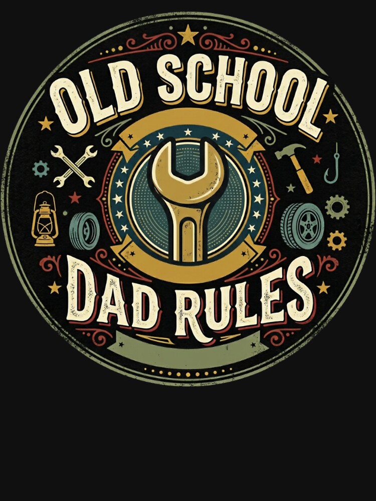 DAD RULES by hilltimepieces