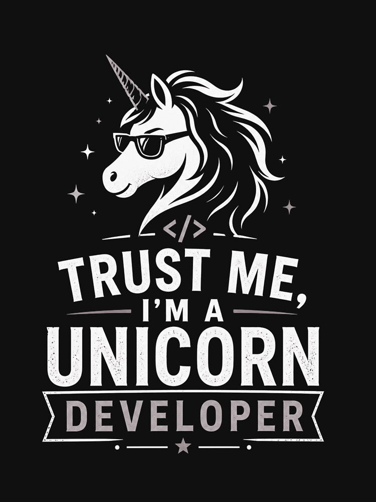 Trust Me, I’m a Unicorn Developer – Funny Dev Design White by CtrlAltLaugh