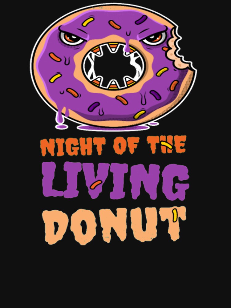 Halloween Night Of The Living Donut Zombie Funny by Clavitaps