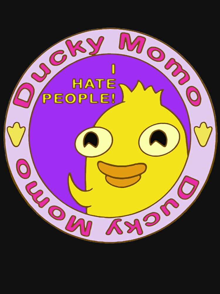 Ducky Momo I Hate People by LOZBY