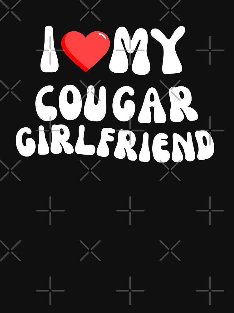 I Love My Cougar Girlfriend I Heart My Cougar Girlfriend by ILYASLAM