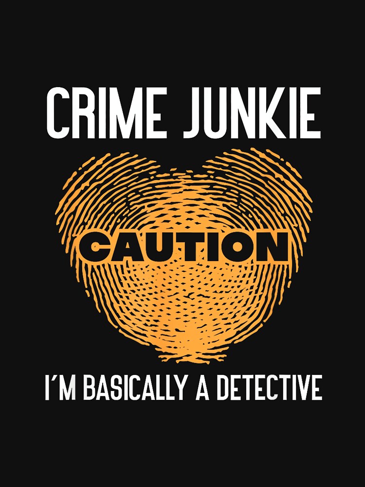 True Crime Murder Podcast Crime Mystery T-Shirt - Unisex-Adults - Black - Small - Short Sleeve - T-Shirt - True Crime Fan Podcast Junkie I'm Basically A Detective by MelanieIShelton