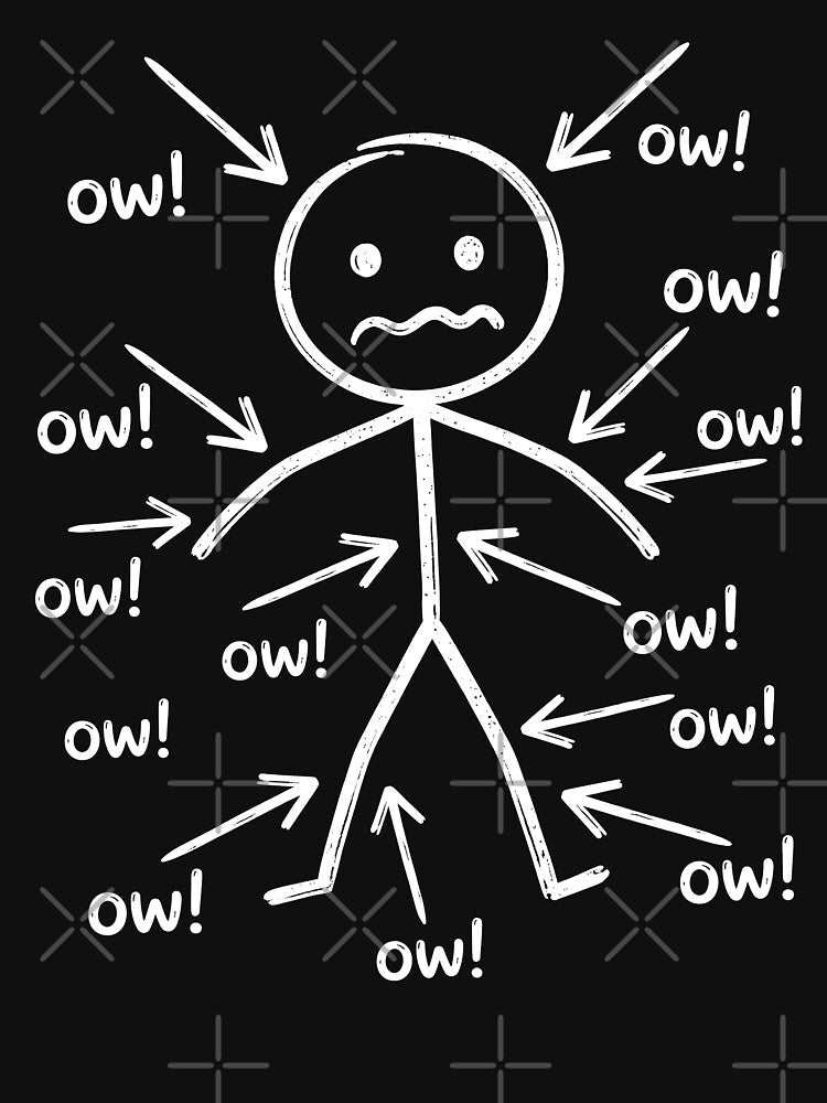 Funny All Over Body Pain Stick Figure Ow Ow Shirt by ArcaneArtistry