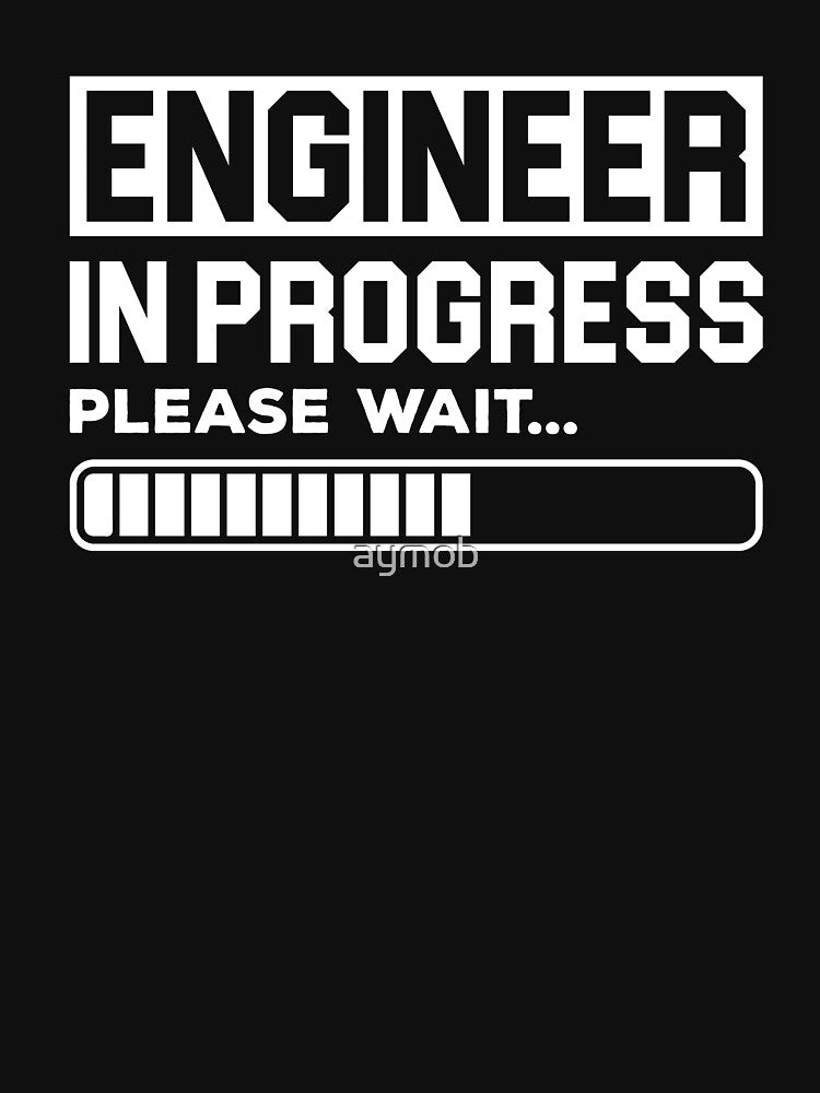 Engineer In Progress Shirt, Engineer Shirt, Graduating Gift Engineering Shirt, Engineering Shirt, Funny Engineer Gift, Engineer Student Gift by aymob