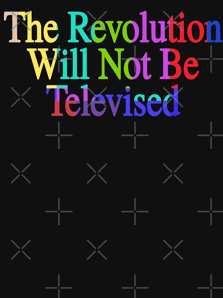 The Revolution Will Not Be Televised - Retro Analog VHS CRT TV Screen by blueversion