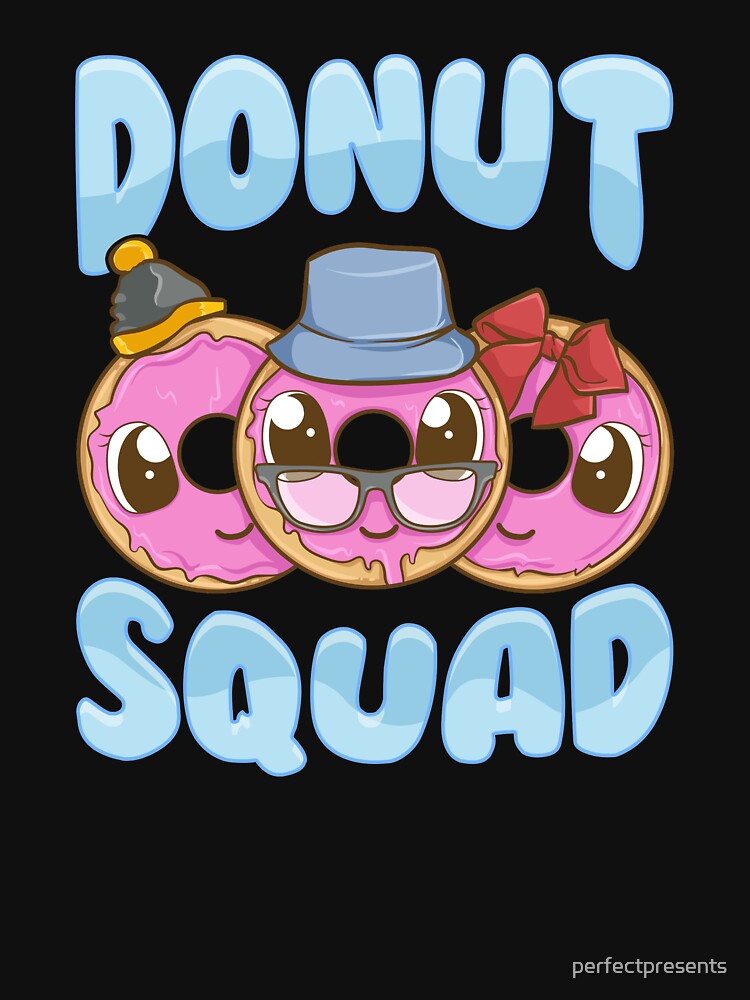 Cute & Funny Donut Squad Donut Lover by perfectpresents