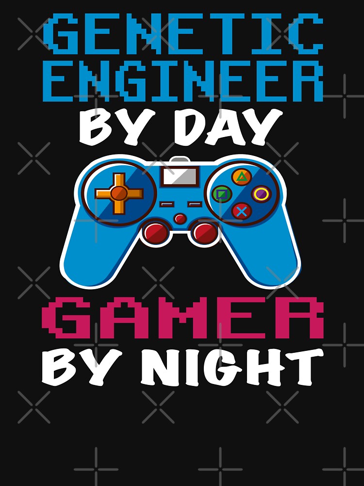 Genetic engineer Gift shirt, Genetic engineer Dad Husband Boyfriend Gift, Funny Genetic engineer by day Gamer By night christmas Birthday Gift Idea by xlnv