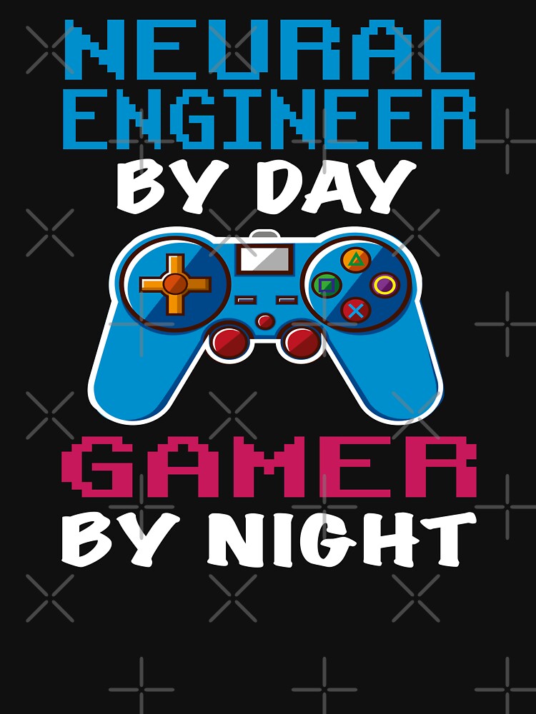 Neural engineer Gift shirt, Neural engineer Dad Husband Boyfriend Gift, Funny Neural engineer by day Gamer By night christmas Birthday Gift Idea by xlnv