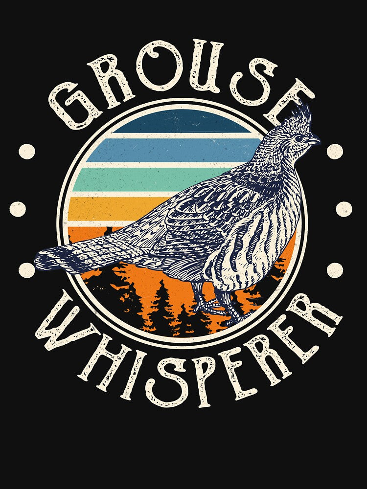 Grouse Whisperer Funny Bird by wienssyzdeks