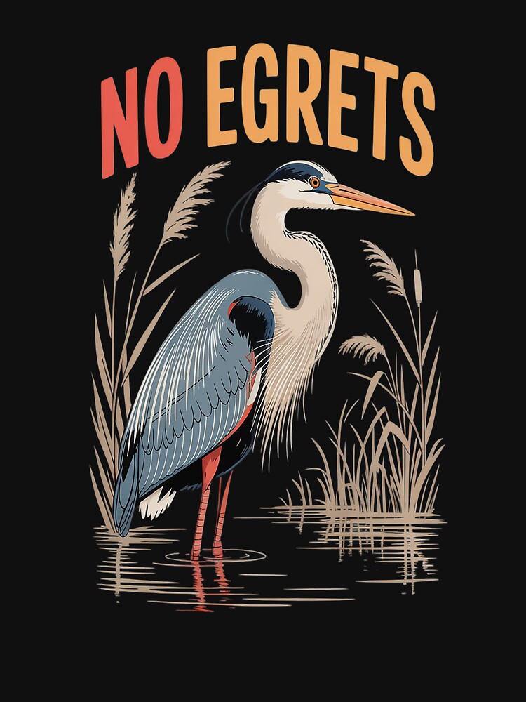 No Egrets by HaiharryCartoon