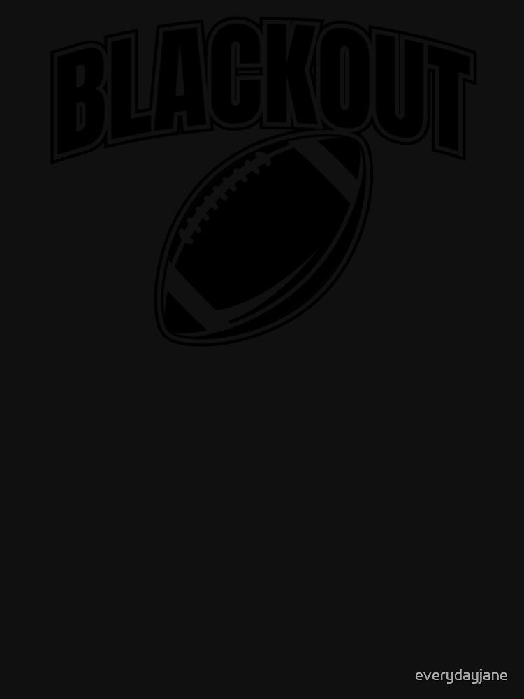2017 Football Season Official Blackout T Shirt by everydayjane