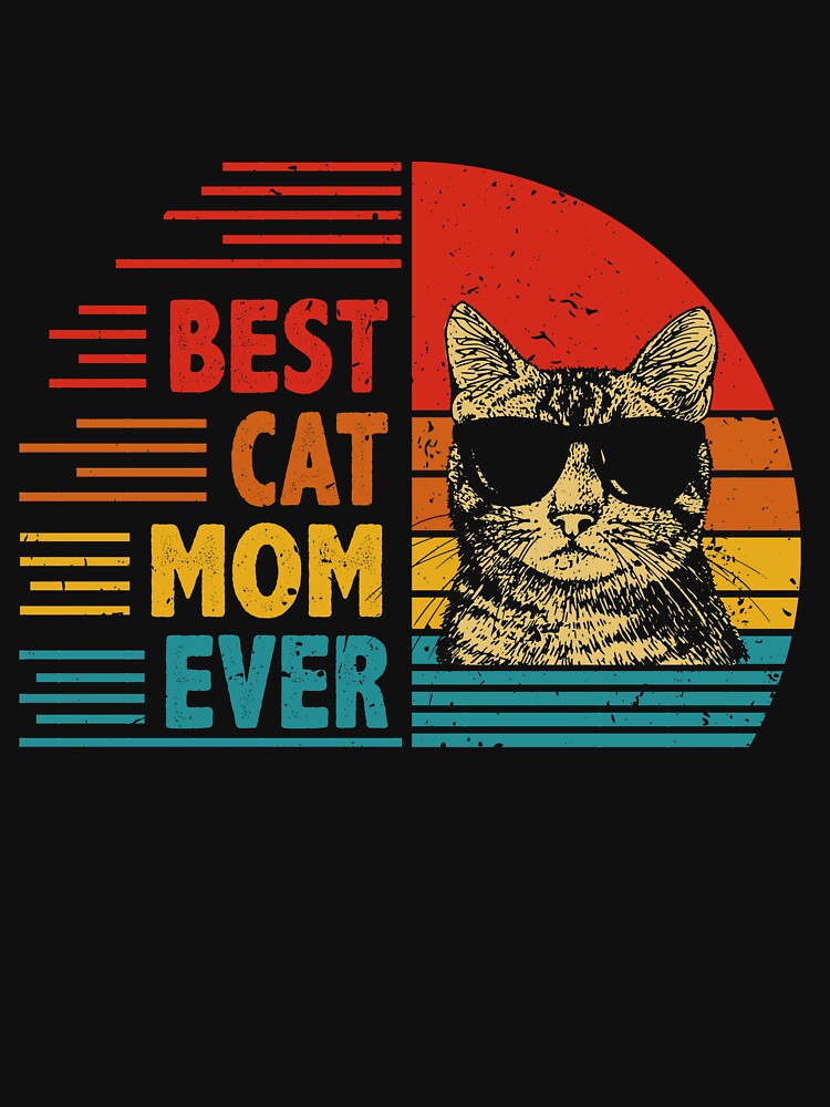 Vintage Retro Best Cat Mom Ever Funny Cat Lover Mother's Day Gift by EdwinaEmmanoiCo