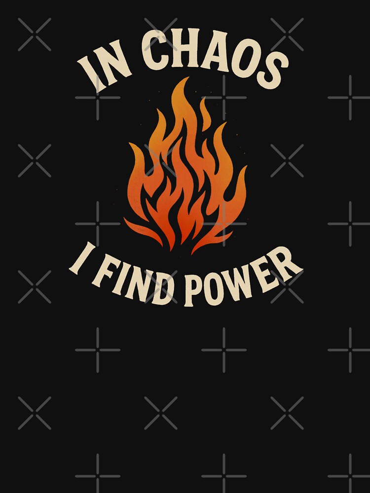 In Chaos I Find Power by SoulArtLove