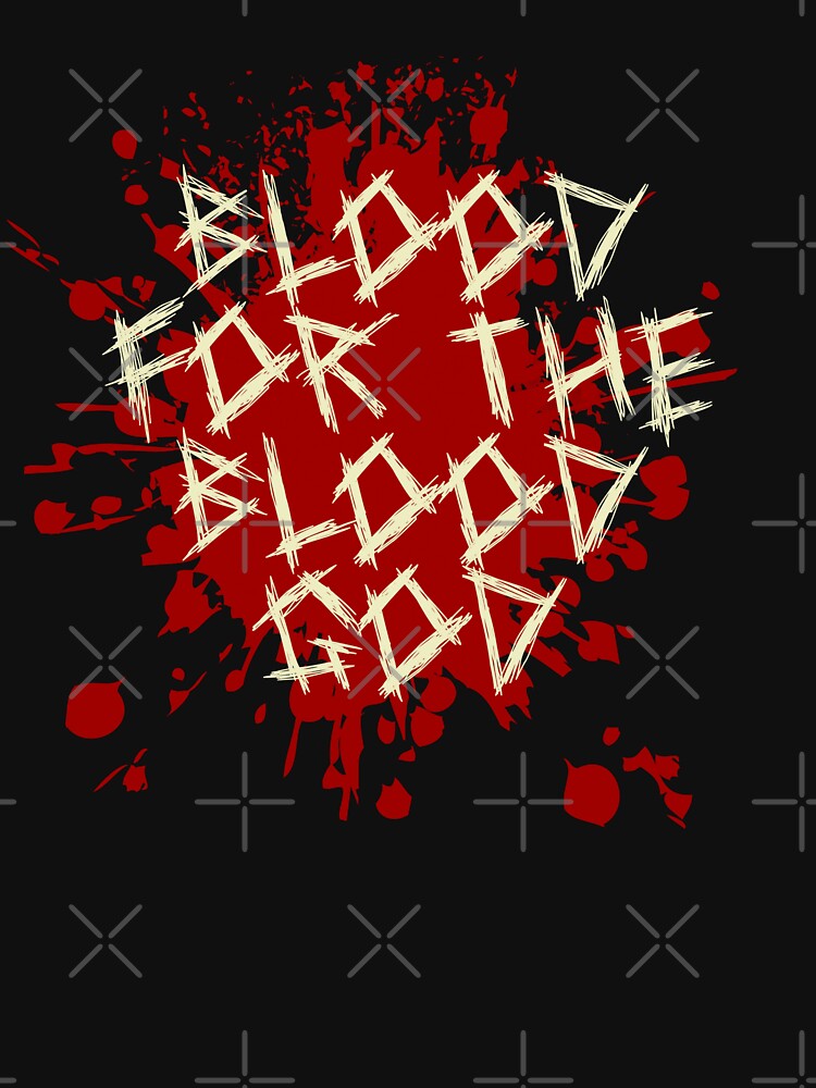 Blood For The Blood God by SpiceDoc