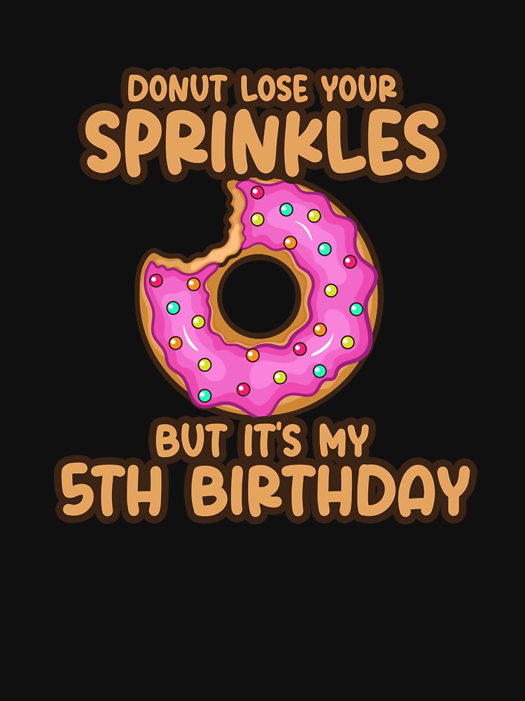 Donut Lose Your Sprinkles 5th Birthday by SwankyFine