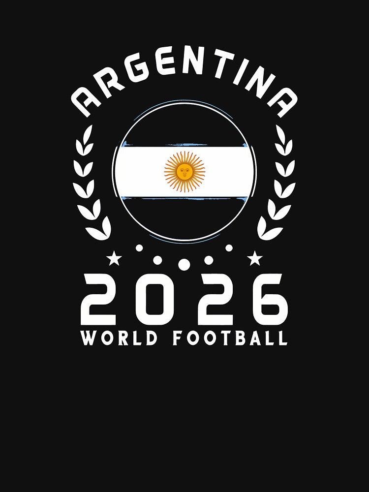 World Cup 2026 Argentina Football Fan Argentine Supporter T-Shirt_85614595 by SubStudio97