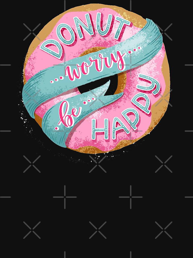 Donut Worry Be Happy by iamdanry