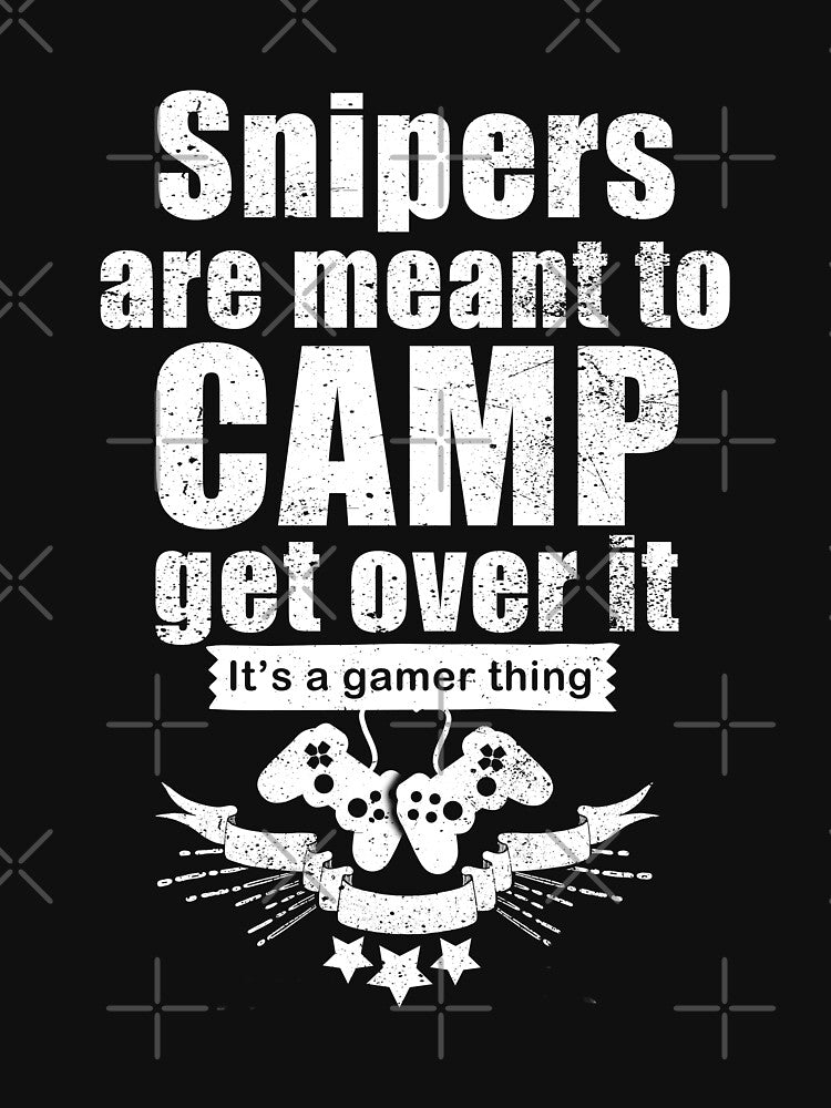 Funny gamer t-shirt and gift ideas for those that like to 'camp' in game by GameOnGifts