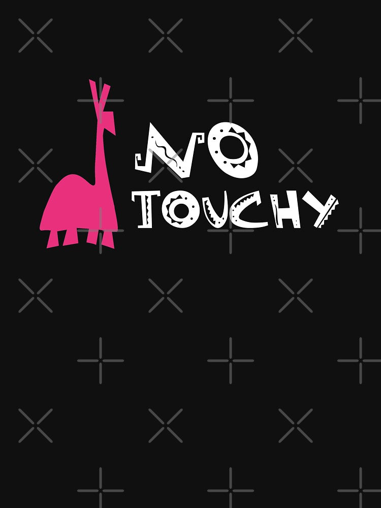 No Touchy! by MouseandMain