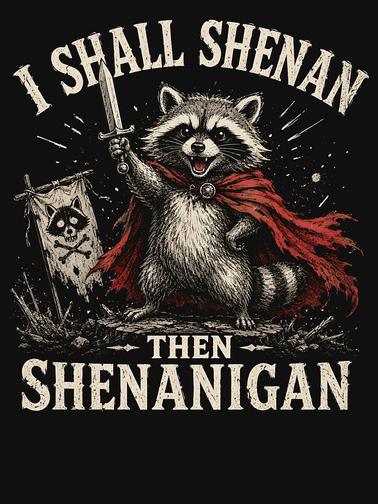 I Shall Shenan Then Shenanigan by zoes-ink