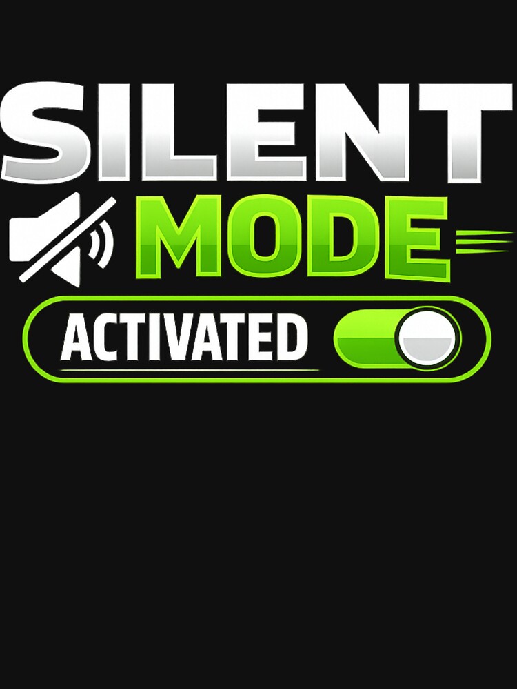 Silent Mode Activated Funny Introvert Humor Antisocial Meme Sticker by Nubrixa-Studio