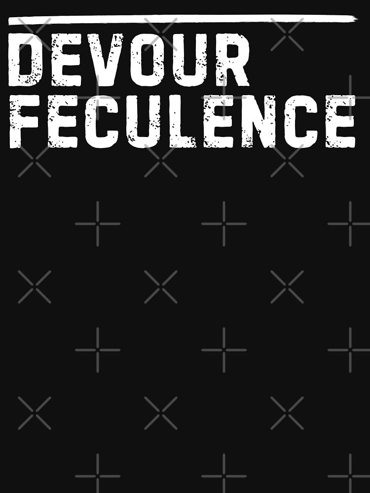 Devour Feculence textured by Idontwannaknow