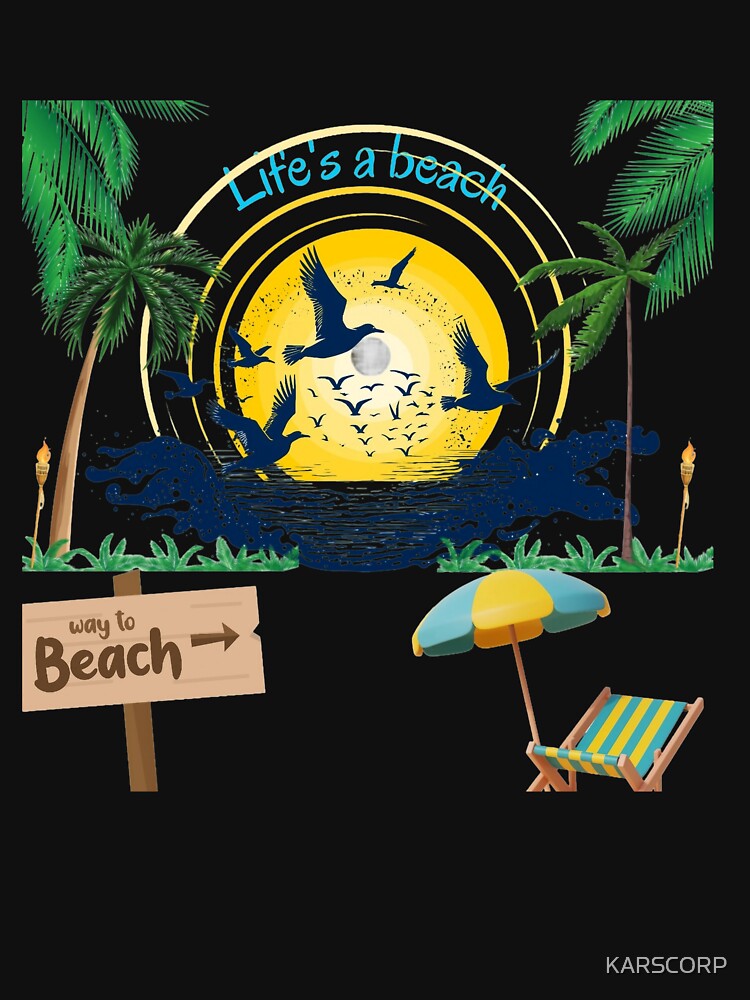 Life in Beach Printed Graphic T-Shirt by KARSCORP