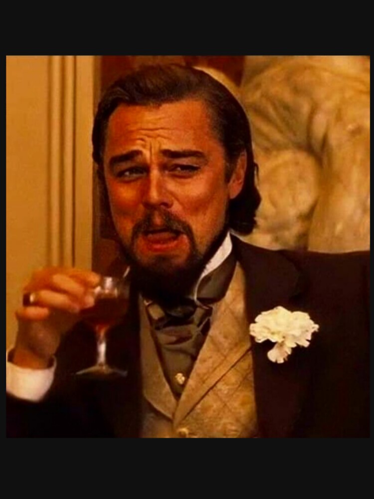 Laughing Leonardo DiCaprio Meme by TallysApparelss