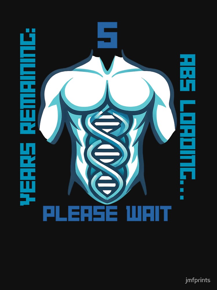 Abs Loading Please Wait Gym Humor by jmfprints