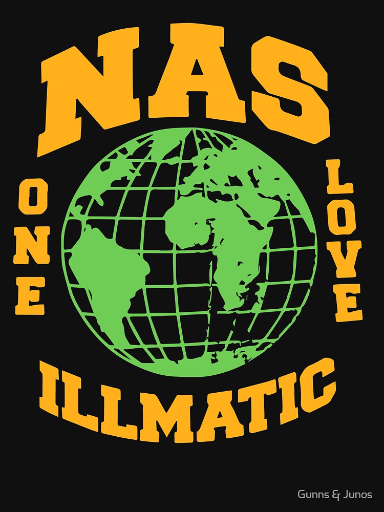 NAS ONE LOVE ILLMATIC [HIPHOP VINTAGE DESIGN] by Gunns & Junos