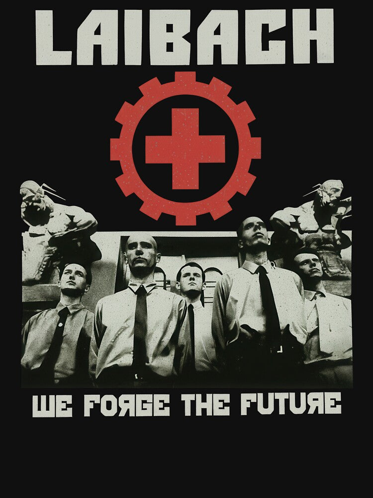 Vintage Laibach We Forge The Future Industrial Retro by SashaMiddle