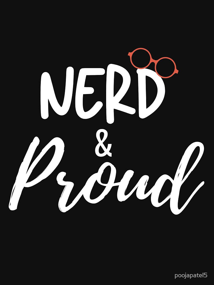 Nerd and Proud typography with glasses by poojapatel5