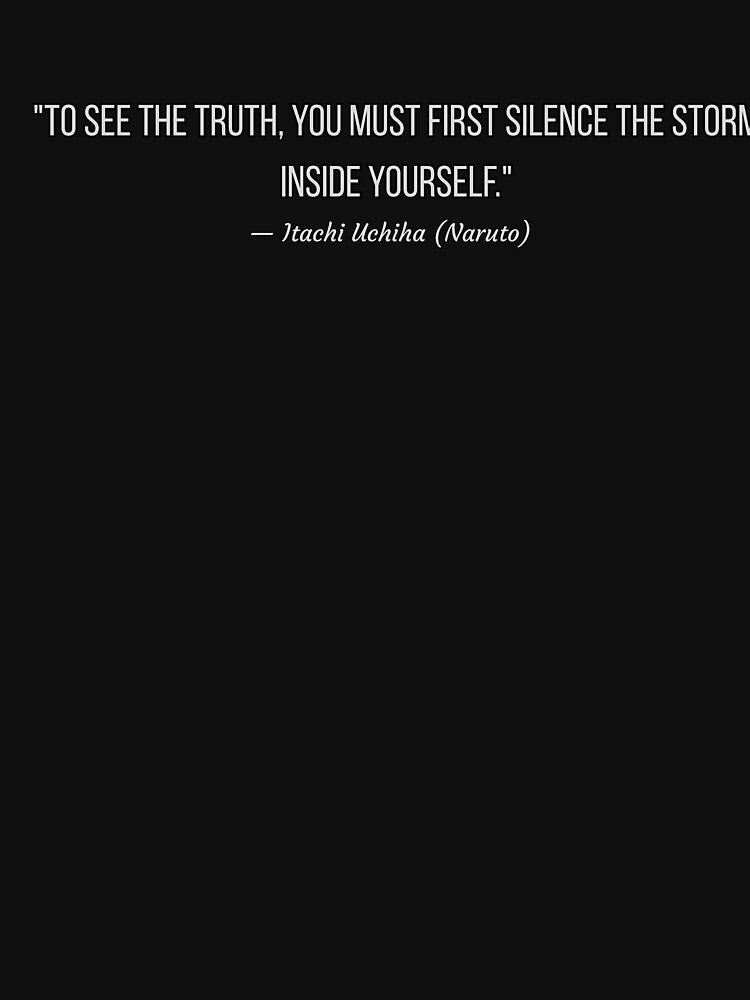 Itachi quote by Pir8prints
