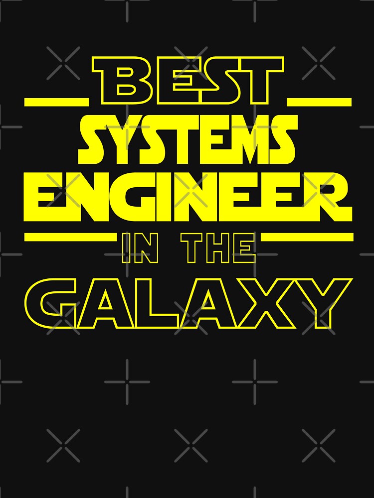 systems engineer Job Dad Mom Hudband Mens Shirt, Best systems engineer In The Galaxy, Funny systems engineer Birthday christmas Gift Gift by xlnv