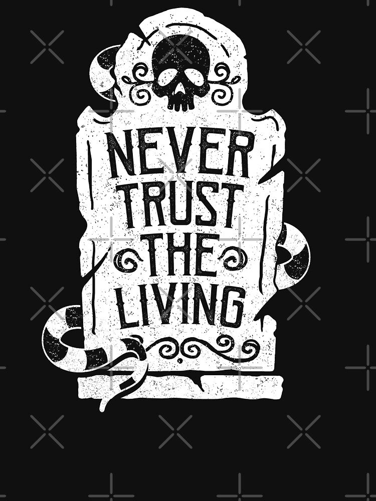 Never Trust the Living by ninthstreet