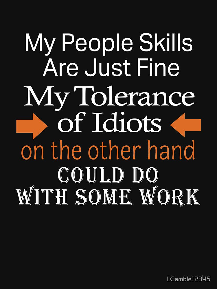 Funny people skills versus idiot skills by LGamble12345