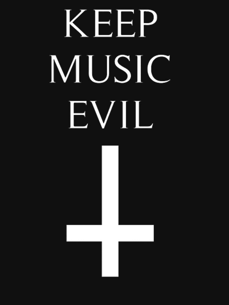 Keep Music Evil by ZombieWorld