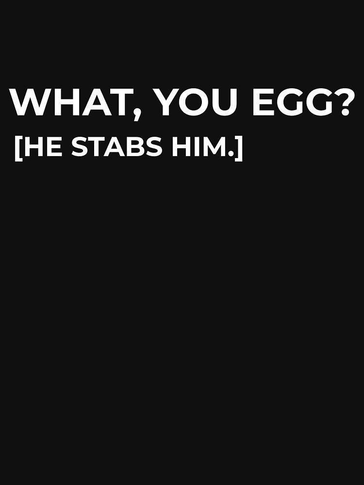 What You Egg by Wachi-A