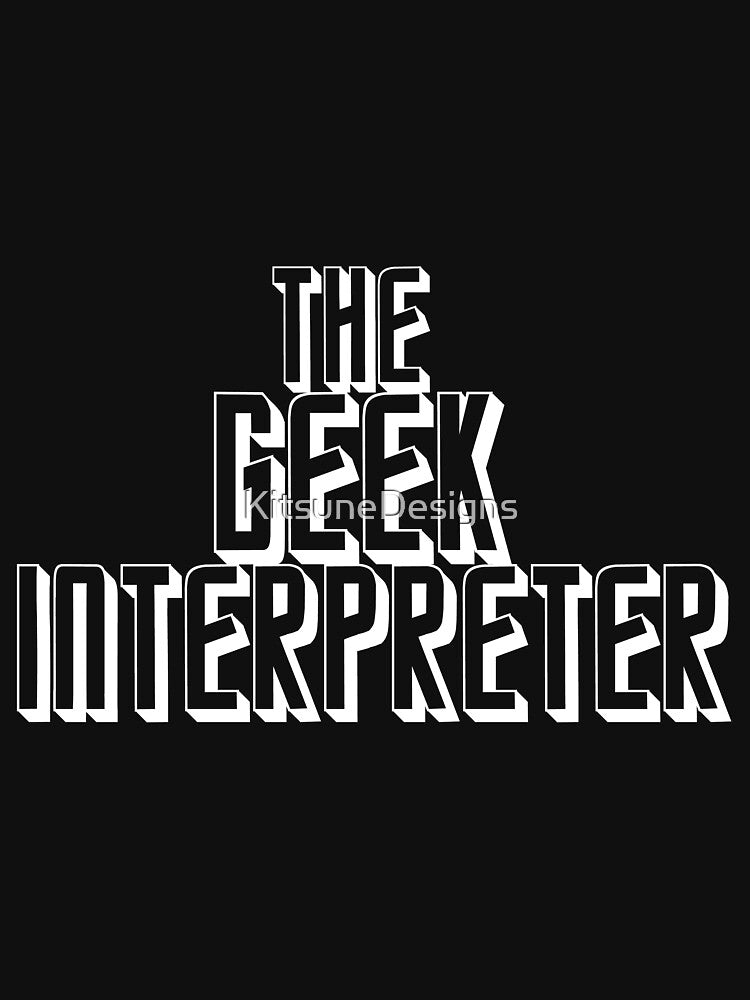 The Geek Interpretor (White) by KitsuneDesigns