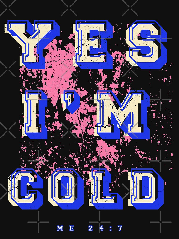 Cold 24/7 by TFM-Novelties