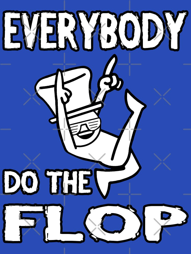 Do the FLOP! by daveb72
