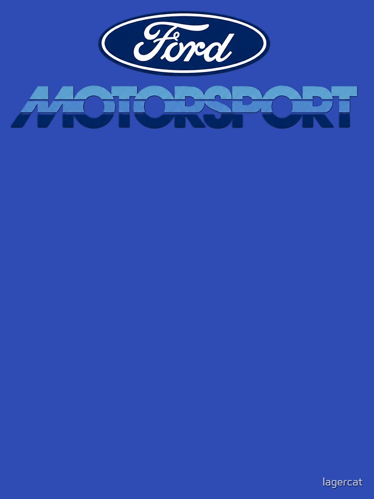 Ford Motorsport by lagercat